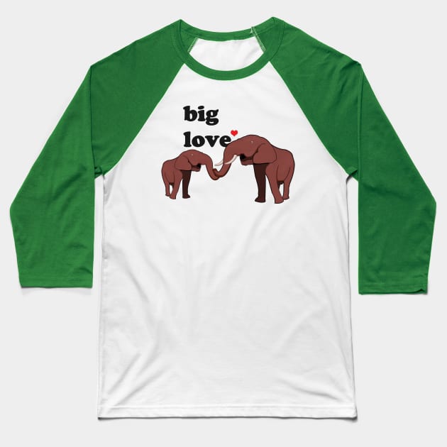 Big Love Baseball T-Shirt by momomoma